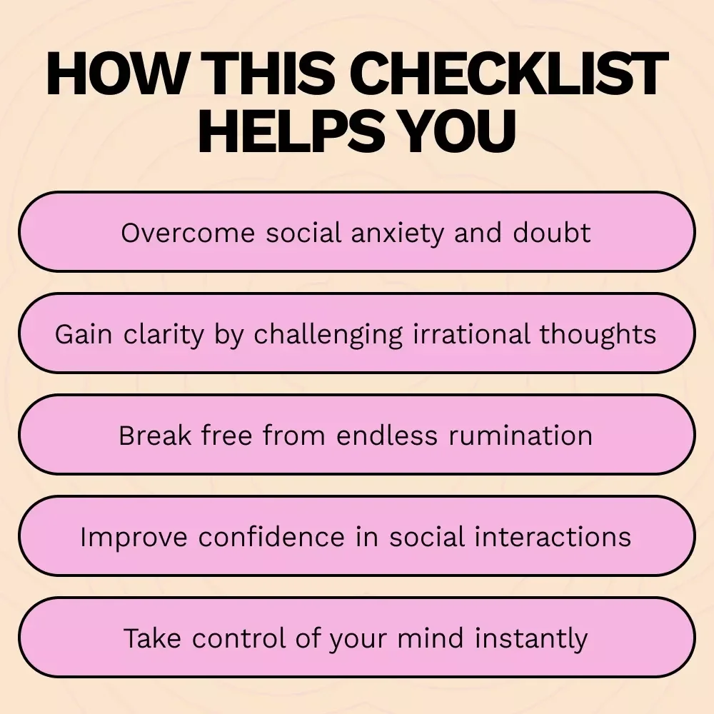 Break Free from Social Overthinking – The Ultimate Checklist to Stop Overthinking Social Situations