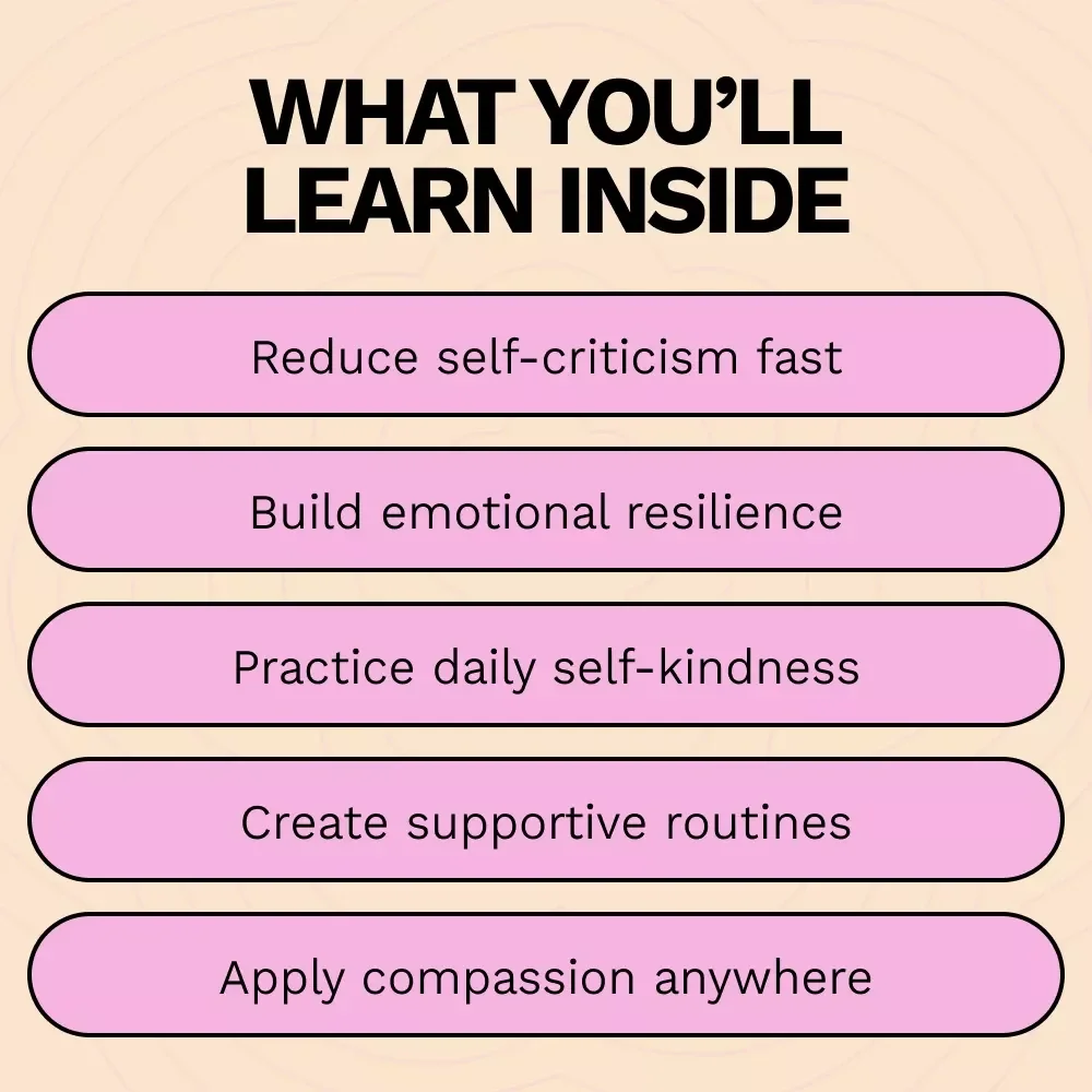 Gentle Strength: Your Self-Compassion Guide | How to Practice Self Compassion Step-by-Step | Mindful Growth Digital Guide