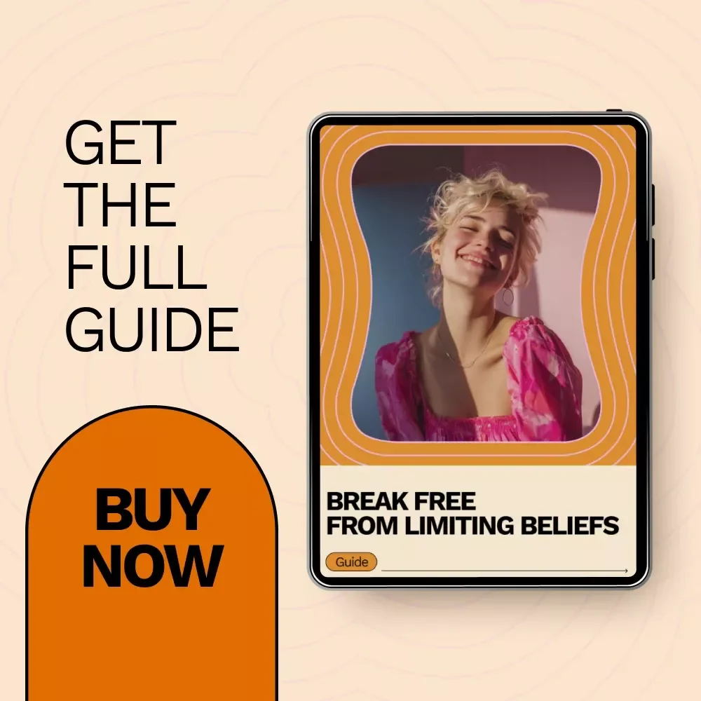 Break Free from Limiting Beliefs – Transform Your Mindset Guide | How to Change Your Limiting Beliefs for Confidence, Growth & Personal Breakthrough