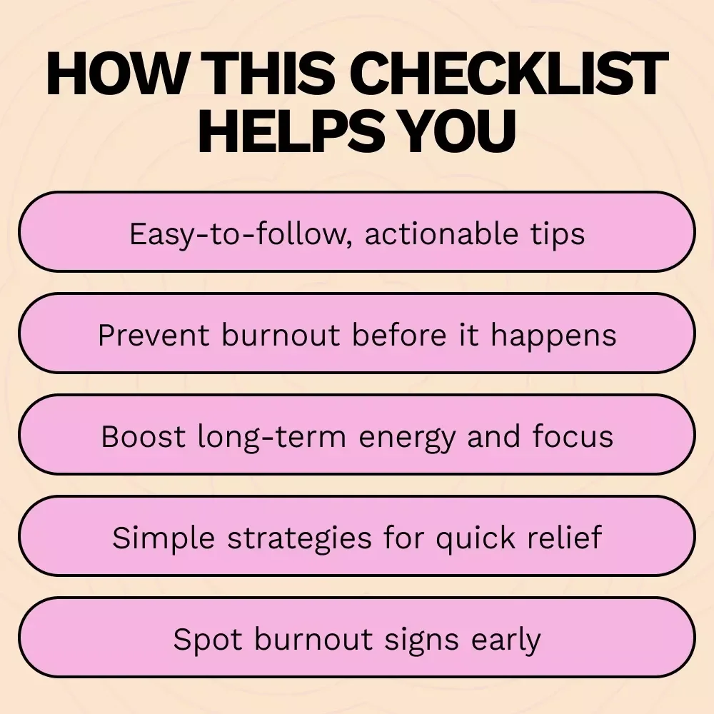 Burnout Busters: Your Quick-Action Checklist – The Ultimate Guide to Overcoming Burnout