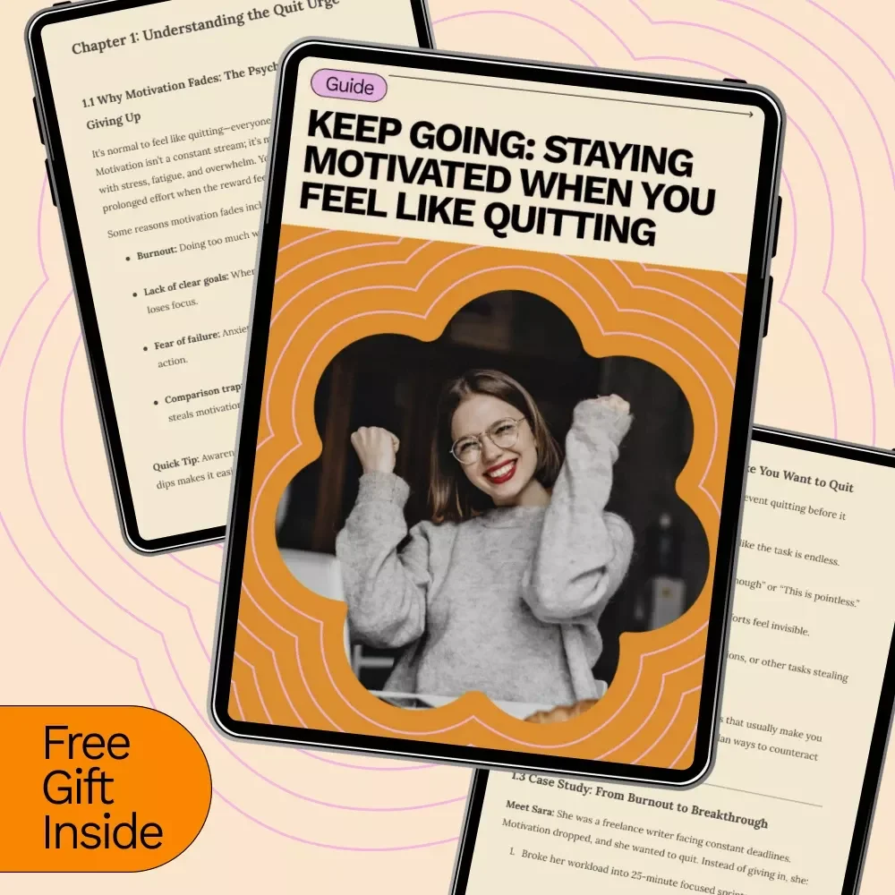 Keep Going: Staying Motivated When You Feel Like Quitting – Practical Guide on how to stay motivated when you want to quit, Burnout Recovery & Resilience Toolkit