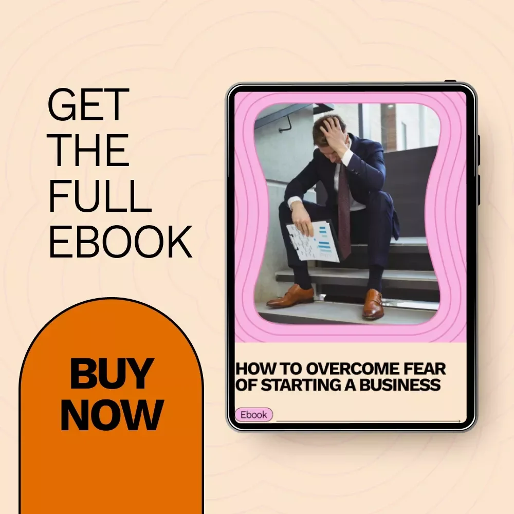 How to Overcome Fear of Starting a Business: A Step-by-Step eBook Guide