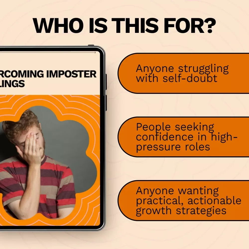 Overcoming Imposter Feelings: How to Stop Feeling Like a Fraud - eBook Guide