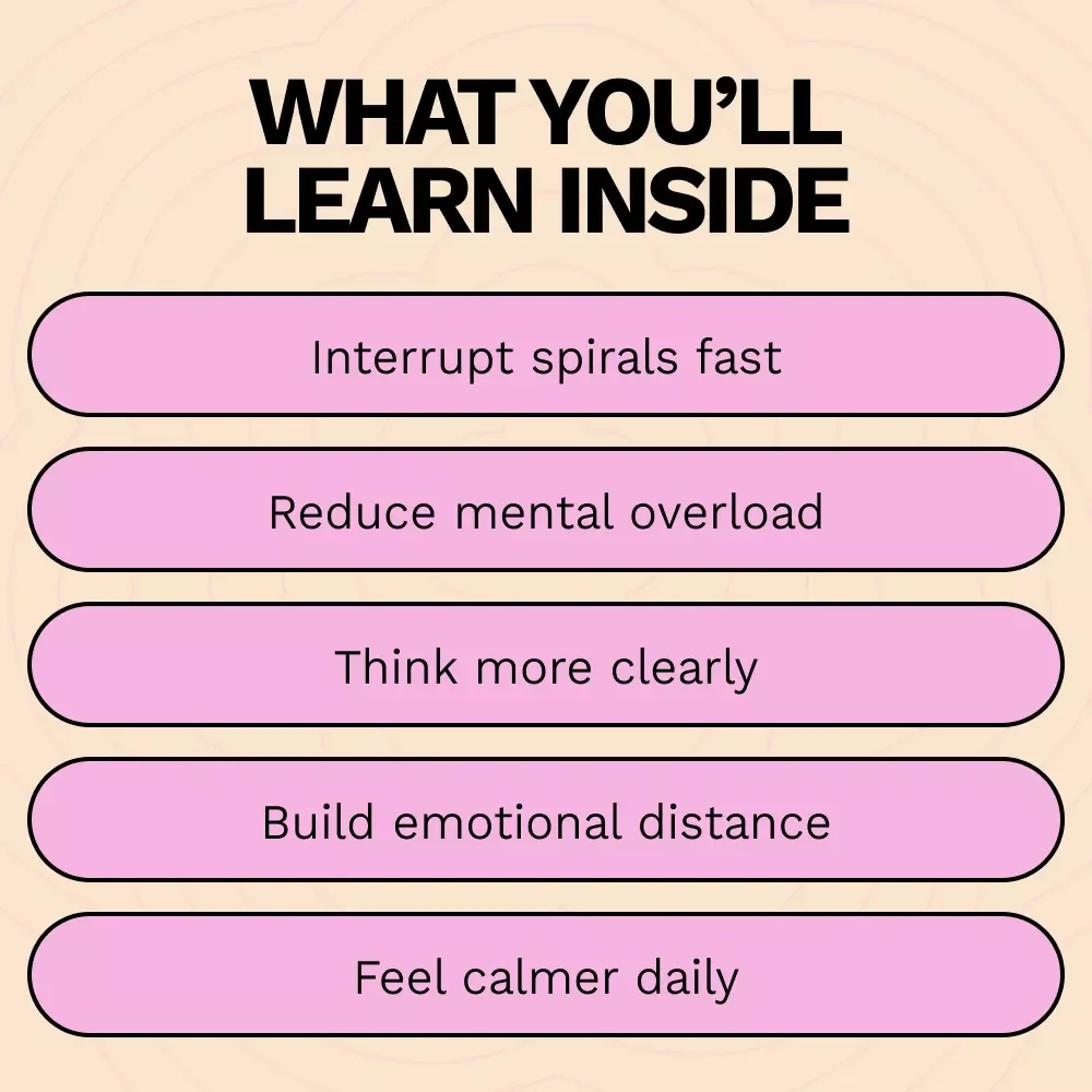 How to Stop Negative Thoughts Spiraling | Practical Anxiety Relief Ebook | Mindset & Overthinking Guide