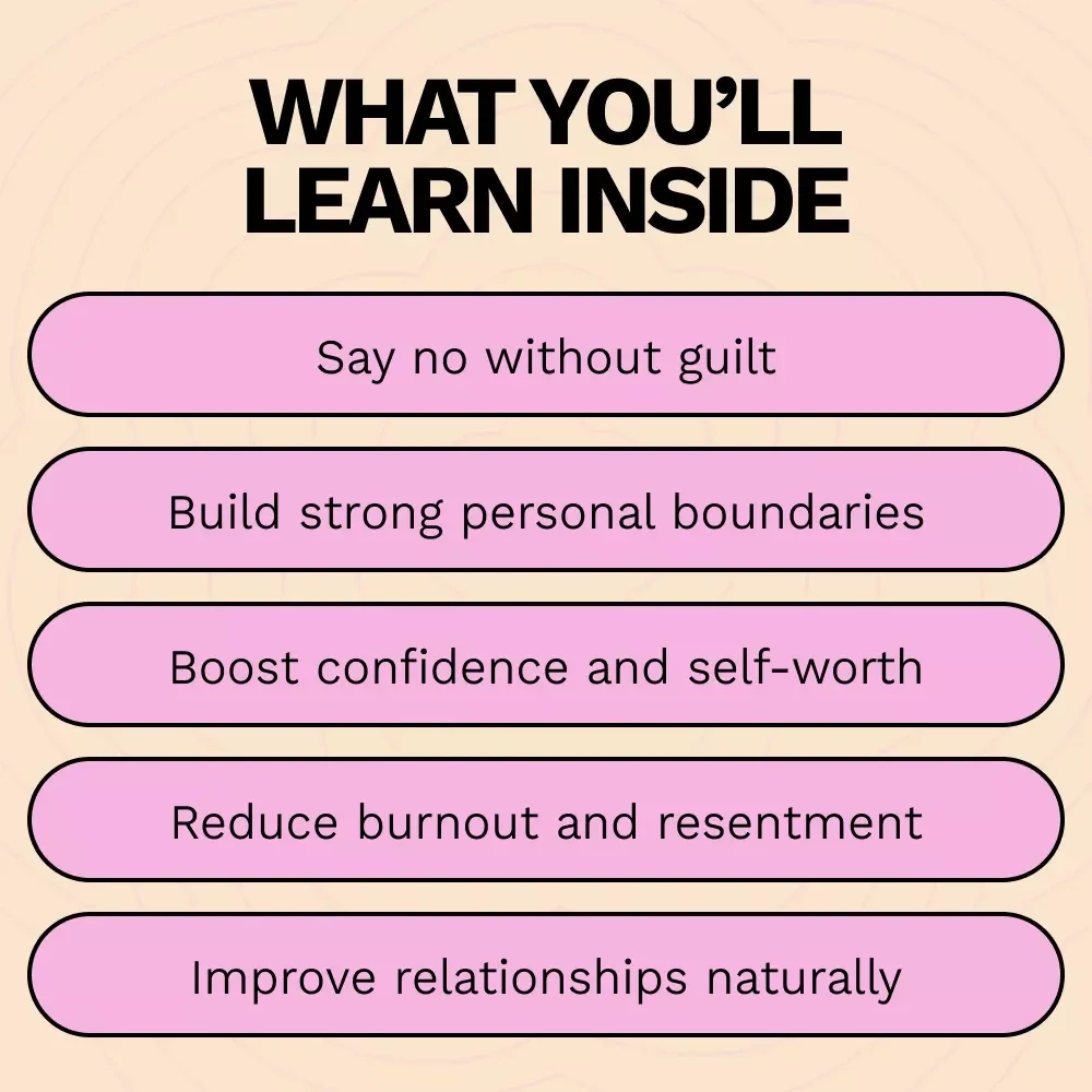 No More Yes: Breaking Free from People-Pleasing – A Practical Ebook Guide on how to stop people pleasing, Set Boundaries & Reclaim Your Time