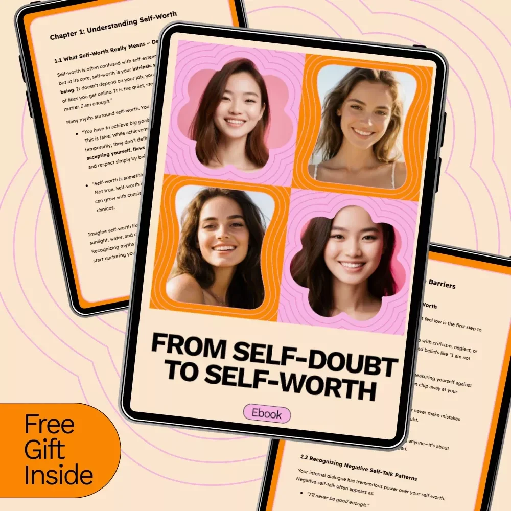 From Self-Doubt to Self-Worth: A Powerful Guide to Improve Your Self-Worth and Build Confidence