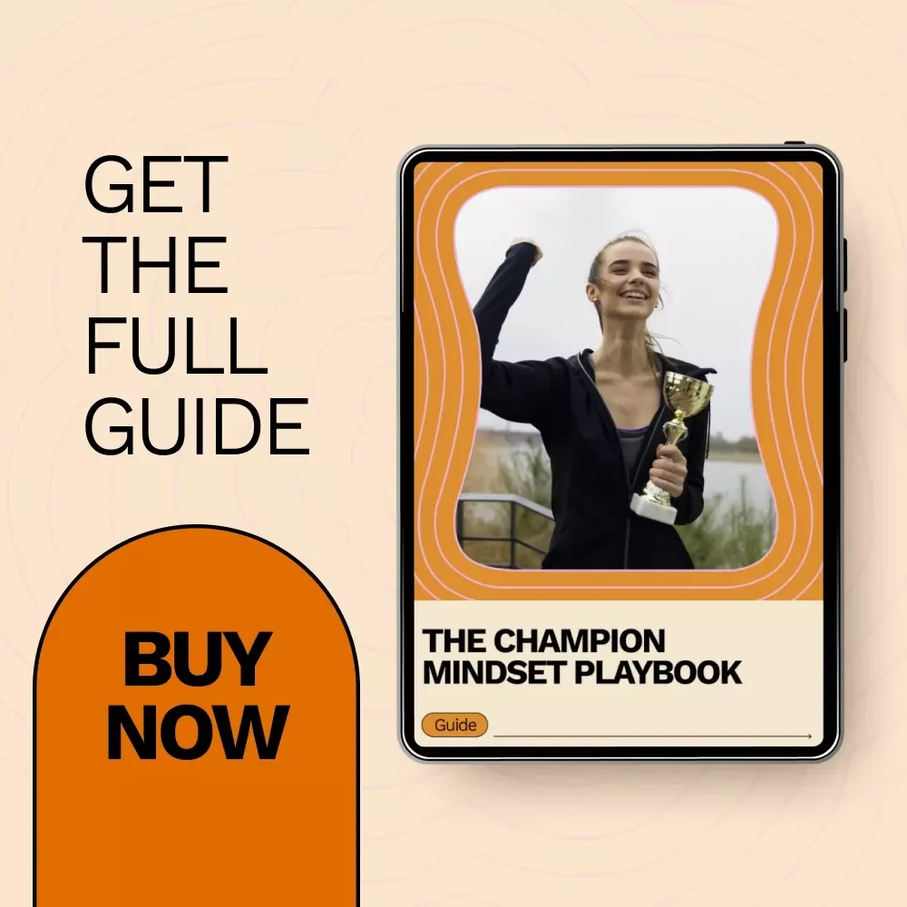 The Champion Mindset Playbook | Proven Guide on how to develop a champion mindset in sports | Mental Toughness & Performance Psychology Guide