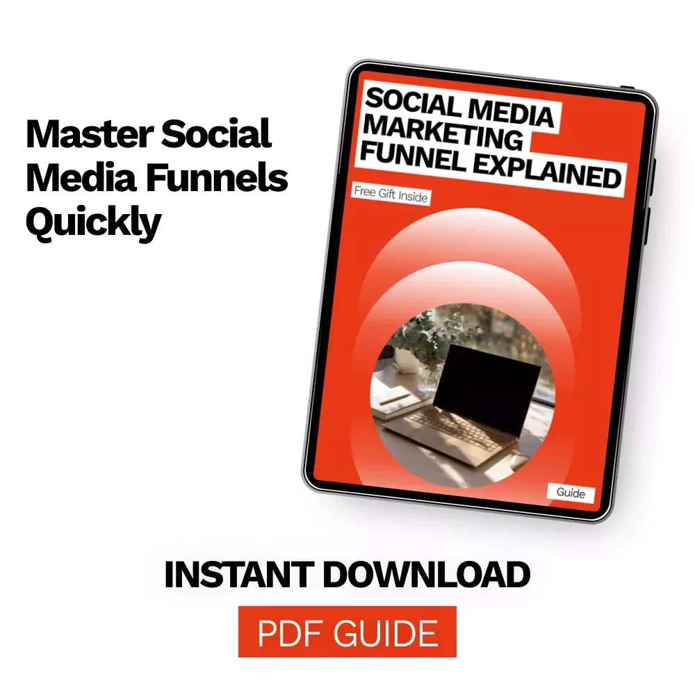 Social Media Marketing Funnel Explained – Ultimate Guide to Mastering Funnels, Boost Engagement & Convert Followers