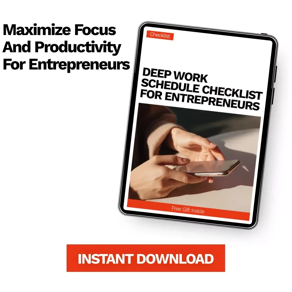 Deep Work Schedule Checklist for Entrepreneurs – Productivity Planner, Focus Guide, Time Management Digital Download for Busy Entrepreneurs