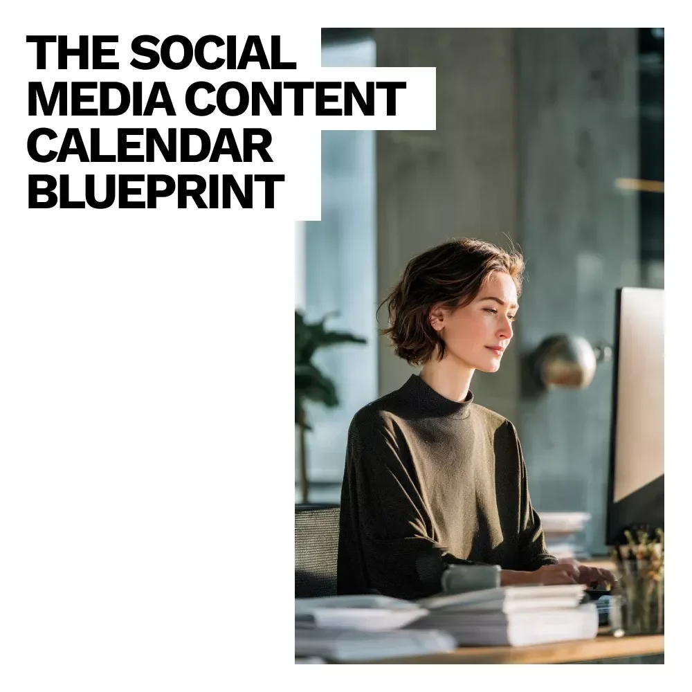The Social Media Content Calendar Blueprint – Ultimate Guide & eBook for Planning, AI-Driven Ideas, and Posting Strategy