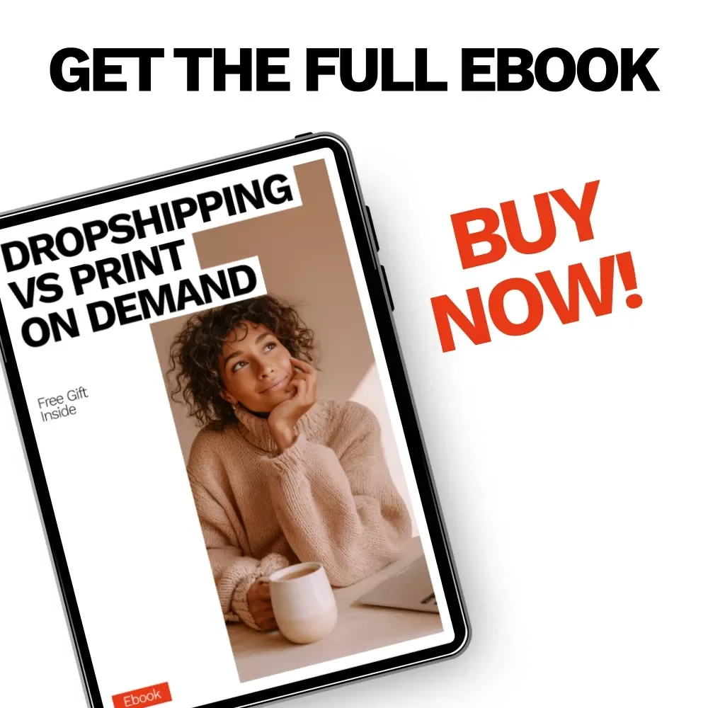Dropshipping vs Print on Demand – The Ultimate Beginner-Friendly Ebook Explaining the Dropshipping vs Print on Demand Difference