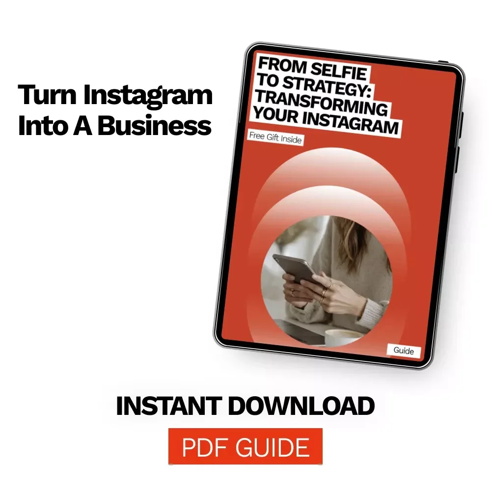 From Selfie to Strategy: Transforming Your Instagram | Step-by-Step Guide for Converting Personal Instagram to Business & Growing with Confidence