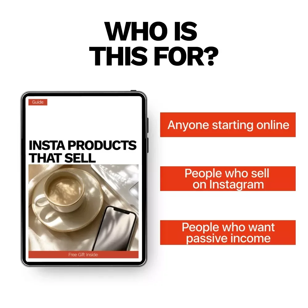 Insta Products That Sell – A Step-by-Step Guide to Creating Profitable Digital Products for Instagram Creators & Online Entrepreneurs