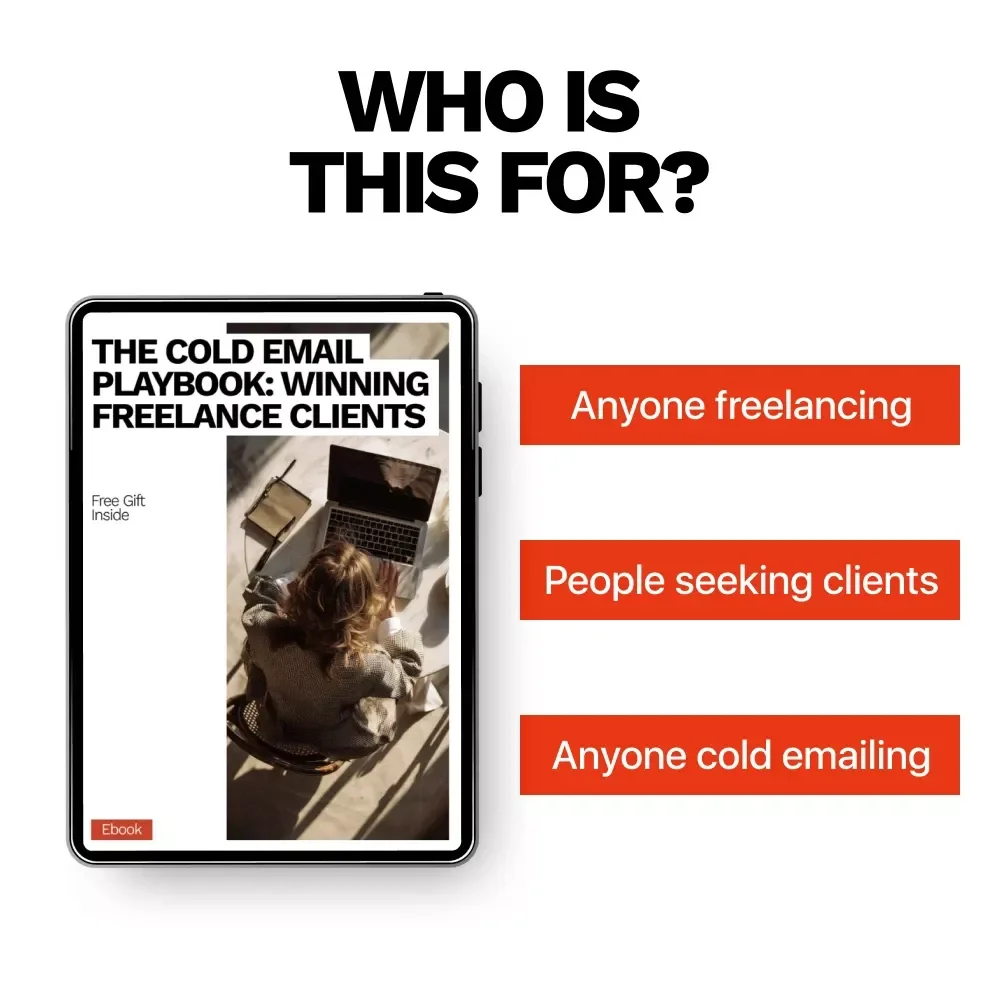 The Cold Email Playbook: Winning Freelance Clients – Practical Outreach Guide, Proven Scripts & cold emailing for freelance clients template