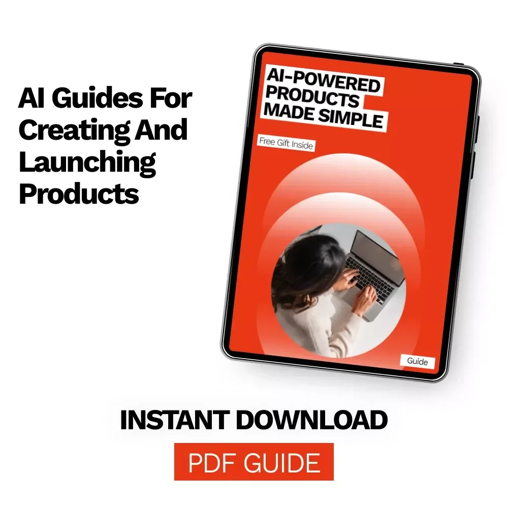 AI-Powered Products Made Simple: The Ultimate Guide on How to Use ChatGPT to Create Digital Products, eBooks, Checklists, and More