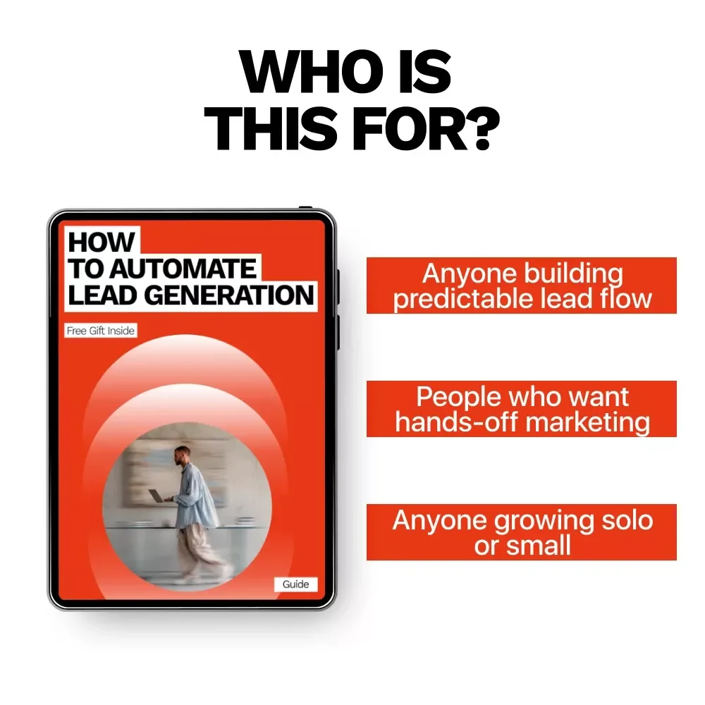How to Automate Lead Generation – Practical Step-by-Step Guide for Building an Automated Lead System That Works 24/7