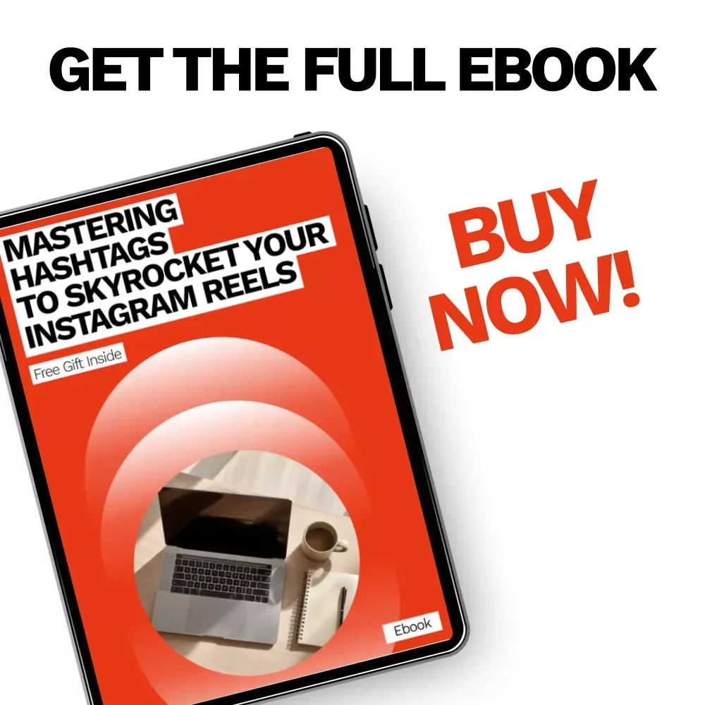 Mastering Hashtags to Skyrocket Your Instagram Reels – Ultimate Instagram Reels Hashtag Strategy eBook for Growth, Engagement & Viral Reach