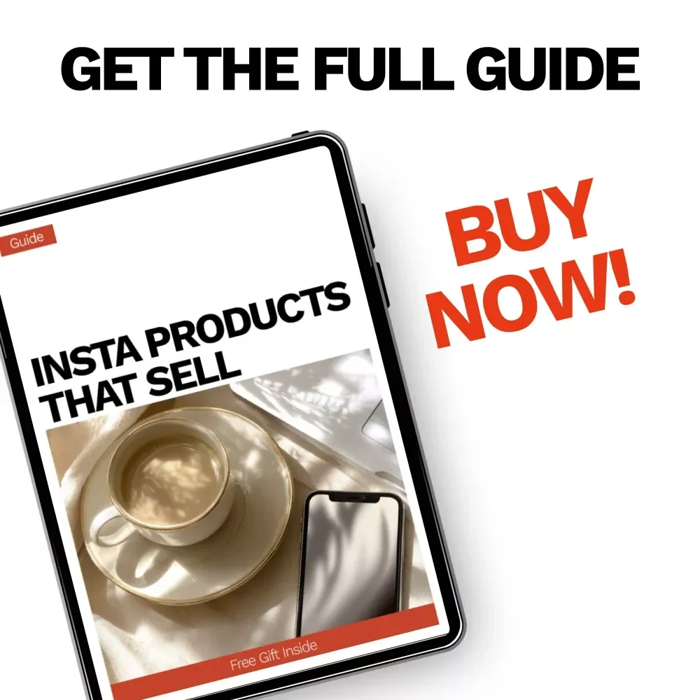 Insta Products That Sell – A Step-by-Step Guide to Creating Profitable Digital Products for Instagram Creators & Online Entrepreneurs