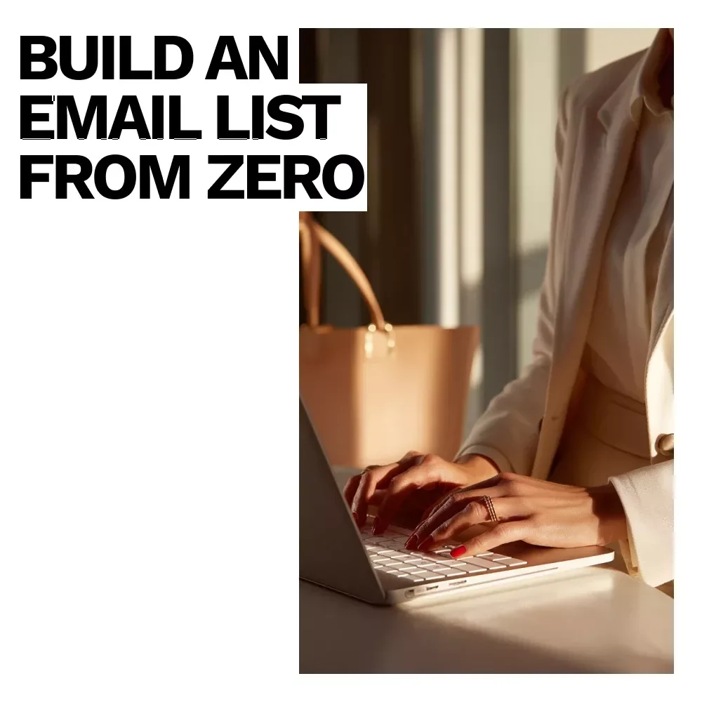 How to Build an Email List From Zero – Ultimate Guide to Grow Subscribers Fast, Step-by-Step Tips on How to Build an Email List From Zero for Beginners & Entrepreneurs