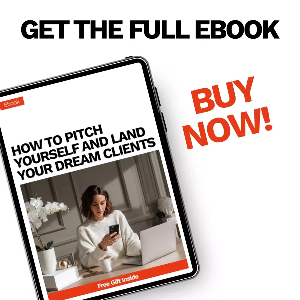 How to Pitch Yourself and Land Your Dream Clients – Ultimate Freelancer Guide on How to Pitch Yourself as a Freelancer, Win Clients, Build a Portfolio, and Grow Your Business