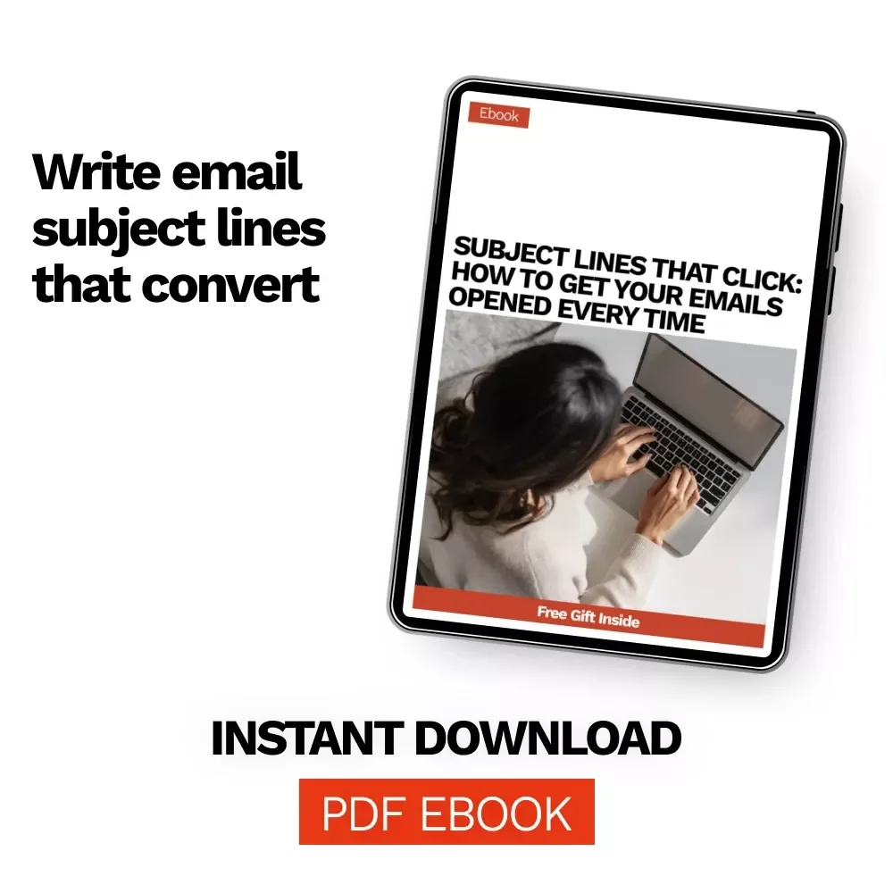 Subject Lines That Click: How to Get Your Emails Opened Every Time | Email Subject Lines That Get Opened eBook for Marketers & Creators