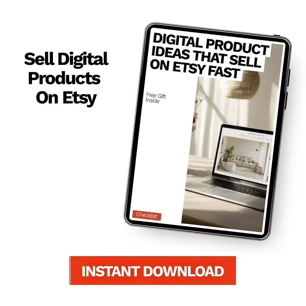 Digital Product Ideas That Sell on Etsy Fast – Ultimate Checklist for Etsy Sellers, Proven Digital Product Ideas That Sell on Etsy, Step-by-Step Guide to Boost Etsy Sales