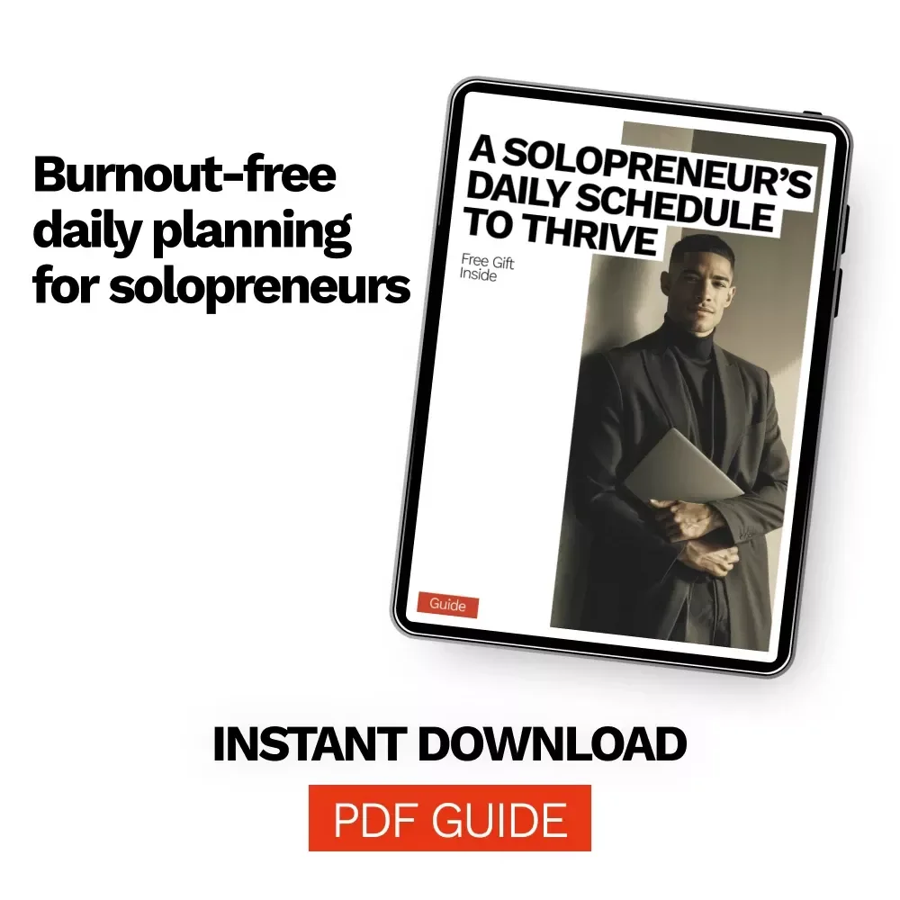 A Solopreneur’s Daily Schedule to Thrive | Digital Guide for a Daily Schedule for Solopreneurs to Avoid Burnout | Productivity & Balance Planner