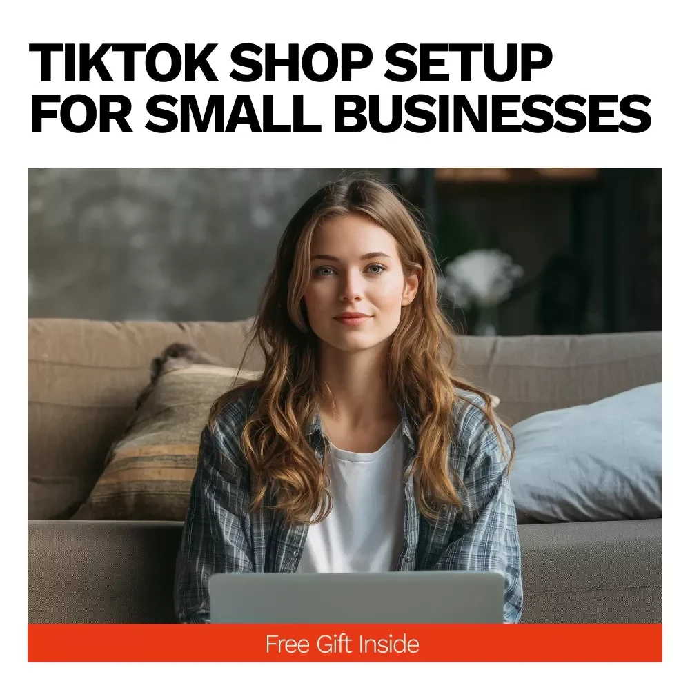 TikTok Shop Setup for Small Businesses | Step-by-Step Ebook Guide on tiktok shop how to set up for small business, Social Commerce, Selling on TikTok