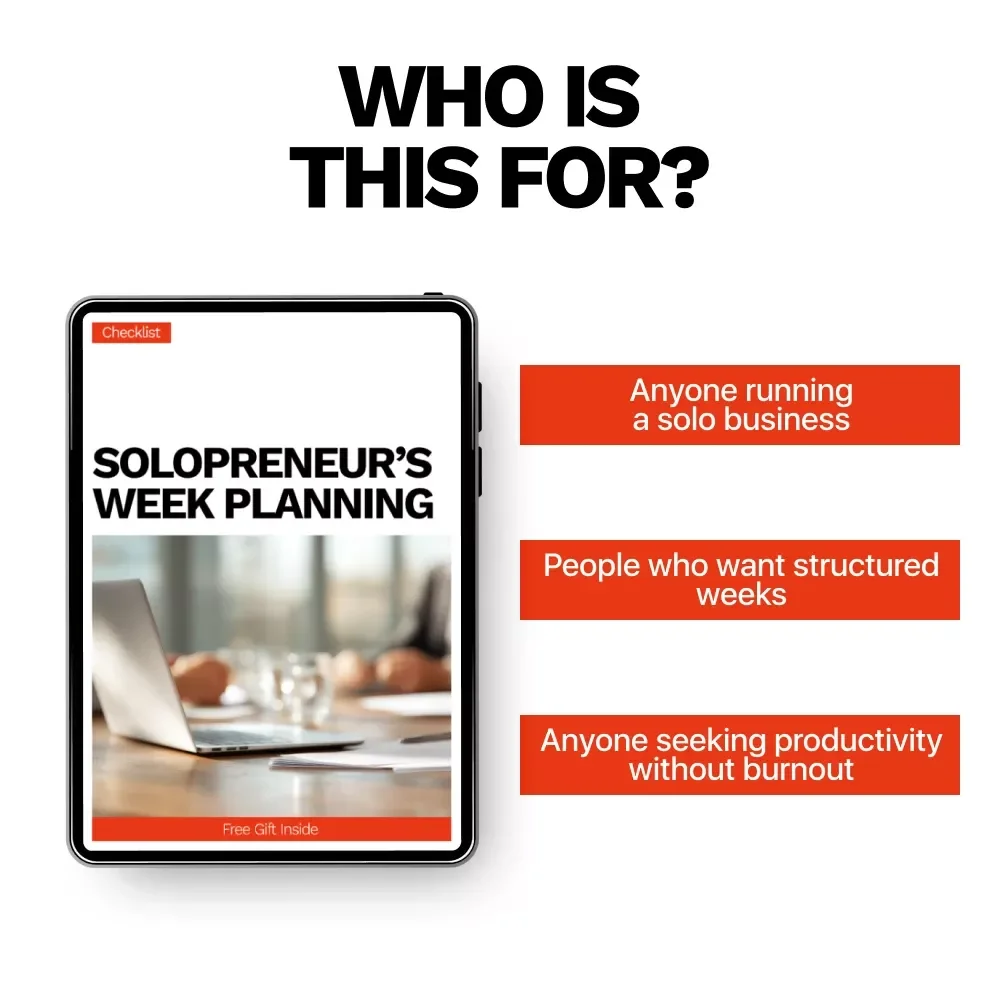 Solopreneur’s Week Planning – Ultimate Weekly Planning for Solopreneurs Checklist to Boost Productivity & Focus