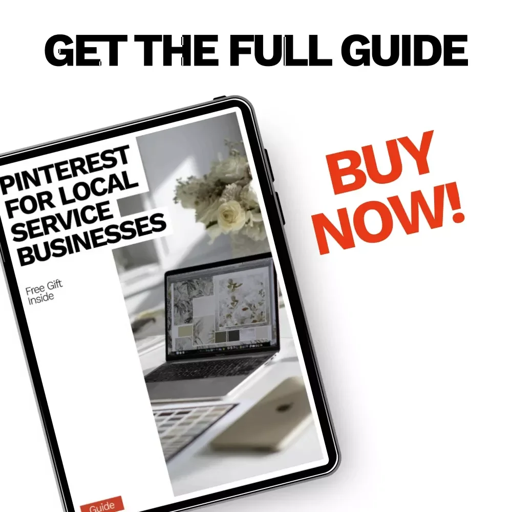 Pinterest for Local Service Businesses Guide – Grow Local Leads, Boost Visibility & Drive Traffic with Pinterest for Local Service Businesses