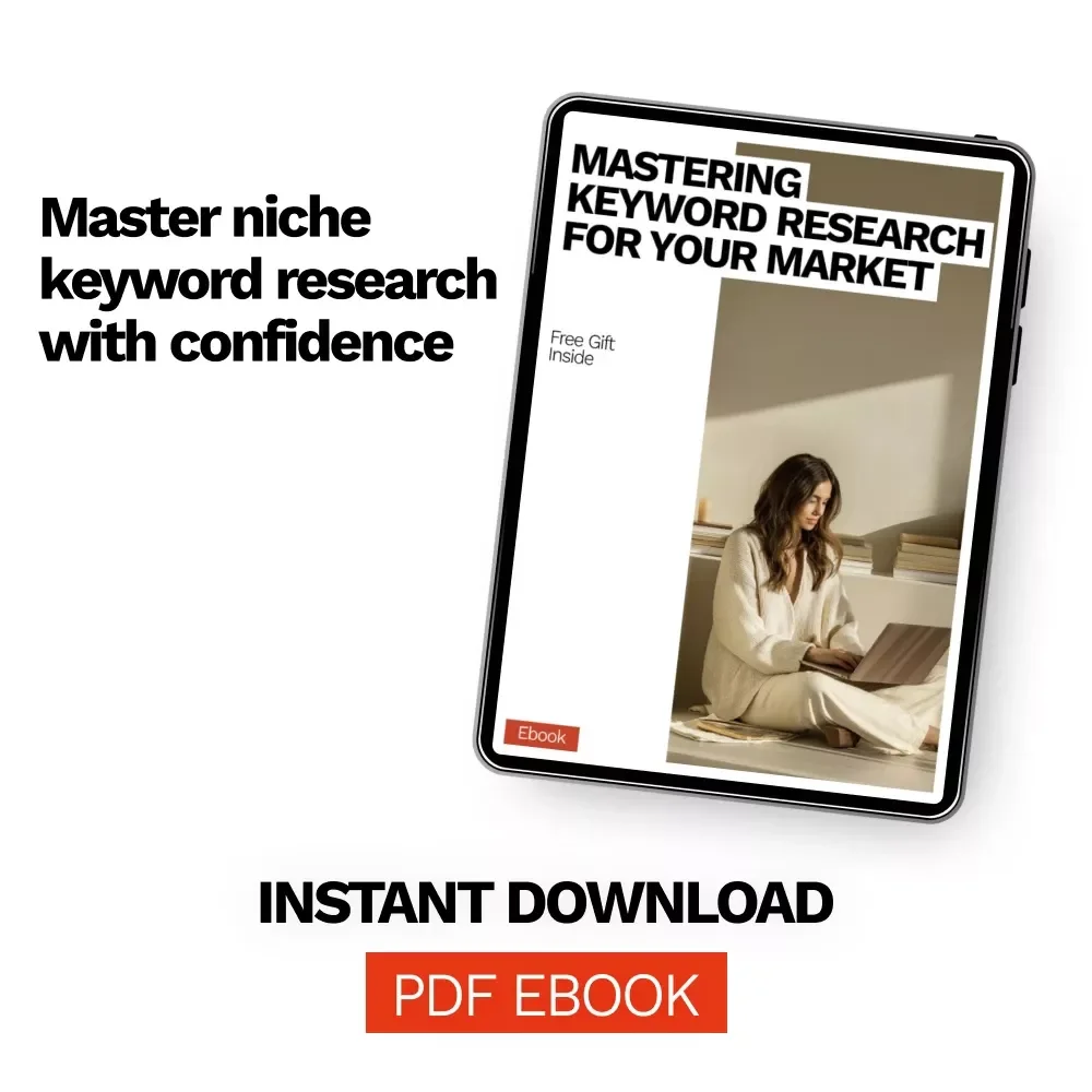 Mastering Keyword Research for Your Market – A Practical eBook on how to do keyword research for your niche, Find Profitable Keywords, Analyze Competitors & Build Targeted Traffic