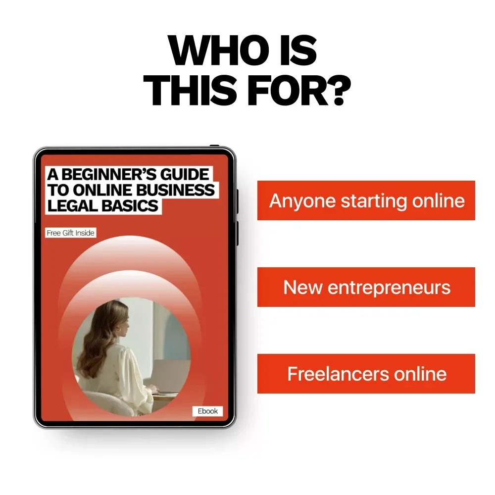 A Beginner’s Guide to Online Business Legal Basics – Ebook for Beginners, Online Business Legal Basics for Beginners, Start & Protect Your Digital Business