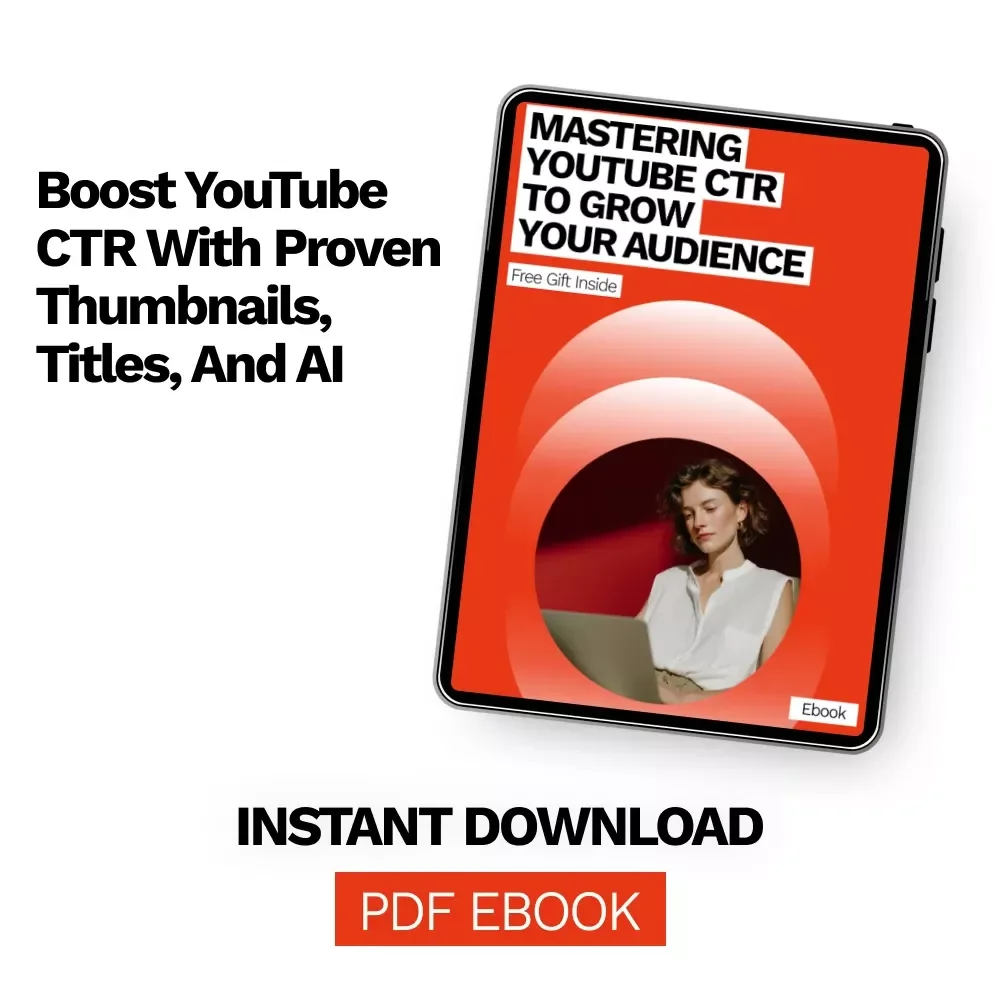 Mastering YouTube CTR to Grow Your Audience | Practical ebook on youtube ctr and how to improve it for Creators & Marketers