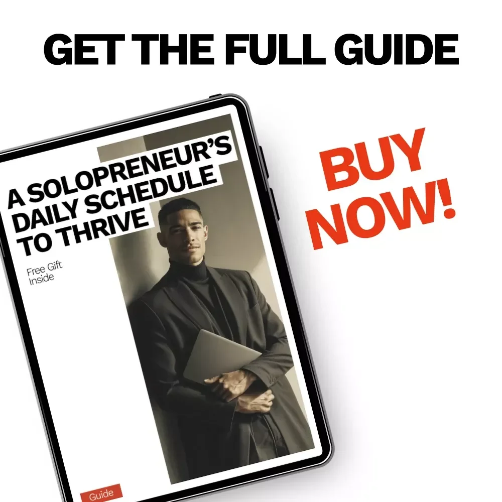 A Solopreneur’s Daily Schedule to Thrive | Digital Guide for a Daily Schedule for Solopreneurs to Avoid Burnout | Productivity & Balance Planner