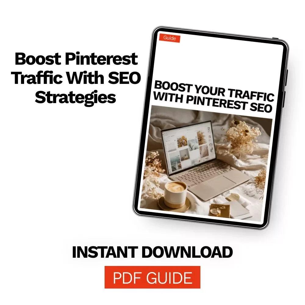 Boost Your Traffic with Pinterest SEO: Ultimate Guide with Pinterest SEO Tips for More Traffic, Pin Design Strategies & AI-Powered Growth Checklist