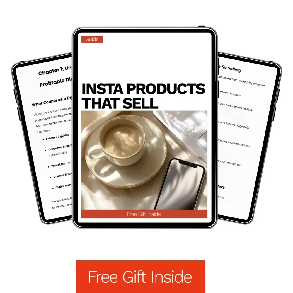 Insta Products That Sell – A Step-by-Step Guide to Creating Profitable Digital Products for Instagram Creators & Online Entrepreneurs