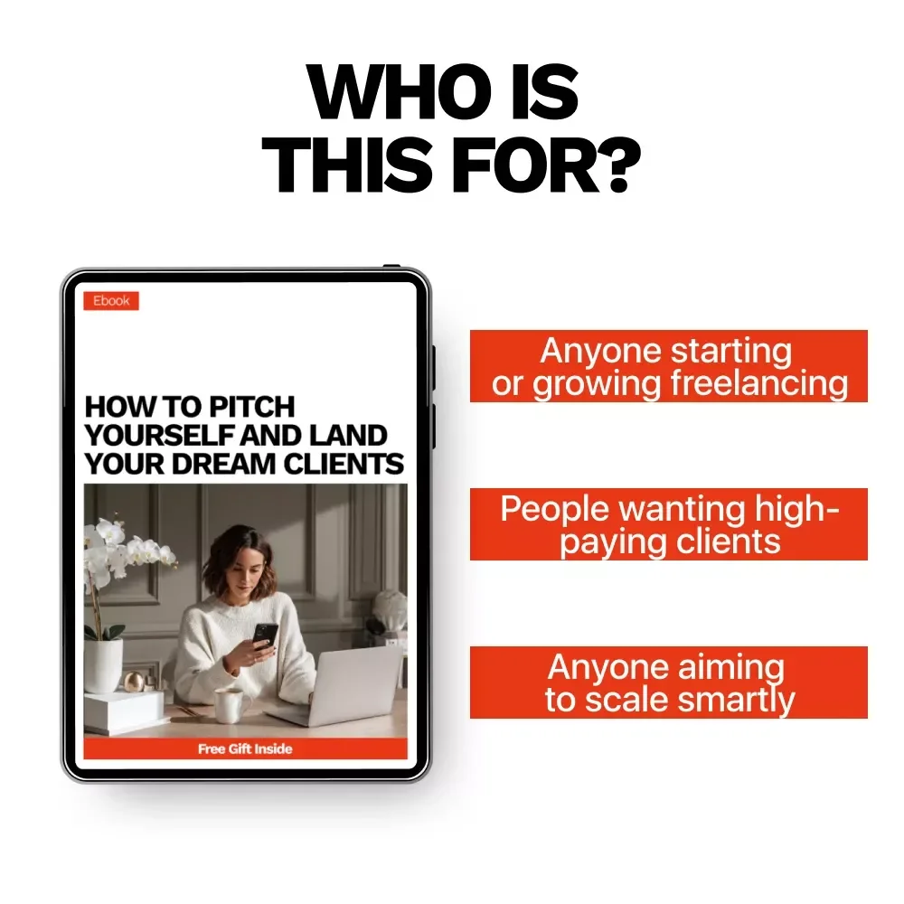 How to Pitch Yourself and Land Your Dream Clients – Ultimate Freelancer Guide on How to Pitch Yourself as a Freelancer, Win Clients, Build a Portfolio, and Grow Your Business