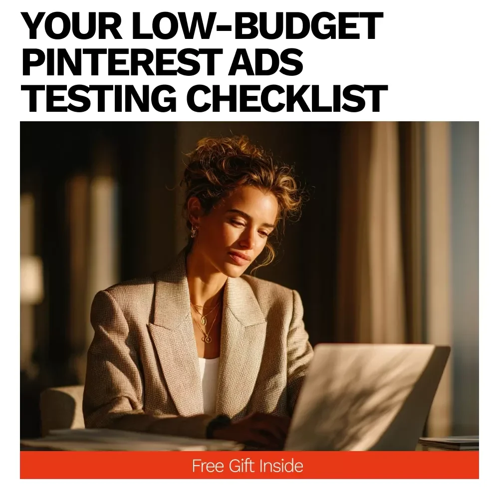Your Low-Budget Pinterest Ads Testing Checklist | Smart Pinterest Ads for Low Budget Testing | Digital Marketing Checklist Download
