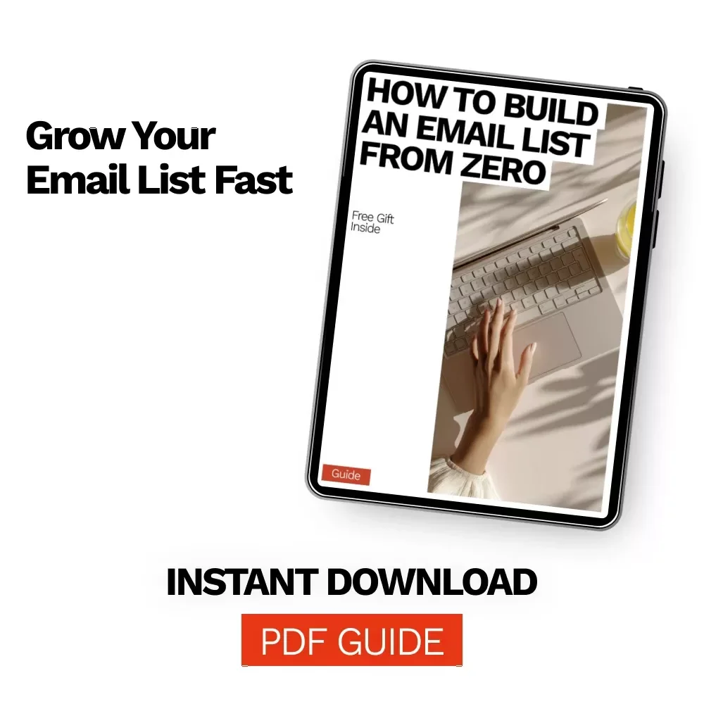 How to Build an Email List From Zero – Ultimate Guide to Grow Subscribers Fast, Step-by-Step Tips on How to Build an Email List From Zero for Beginners & Entrepreneurs