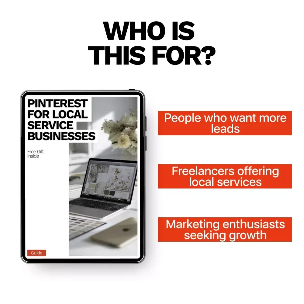 Pinterest for Local Service Businesses Guide – Grow Local Leads, Boost Visibility & Drive Traffic with Pinterest for Local Service Businesses