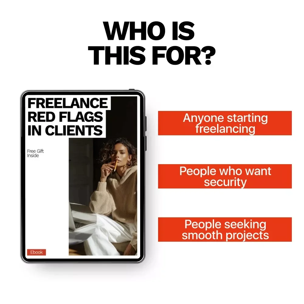 Freelance Red Flags in Clients eBook – Spot Trouble Early, Protect Your Work & Avoid Risky Projects | Freelance Red Flags in Clients Guide