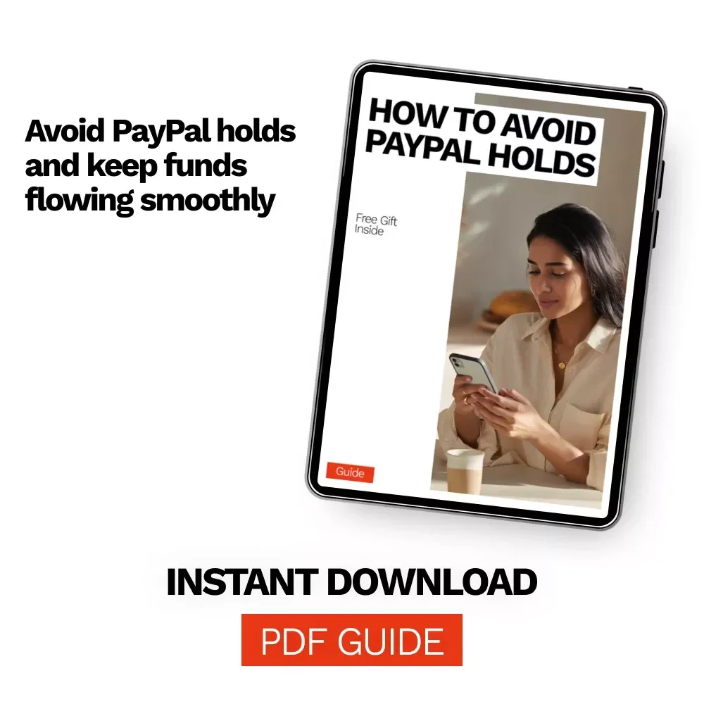 How to Avoid PayPal Holds – Expert Guide to Prevent PayPal Holds on Funds for Sellers and Freelancers