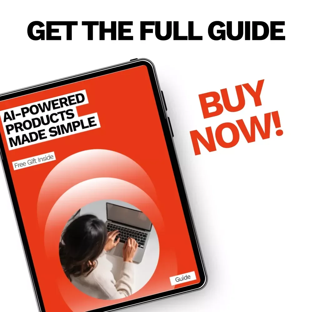 AI-Powered Products Made Simple: The Ultimate Guide on How to Use ChatGPT to Create Digital Products, eBooks, Checklists, and More