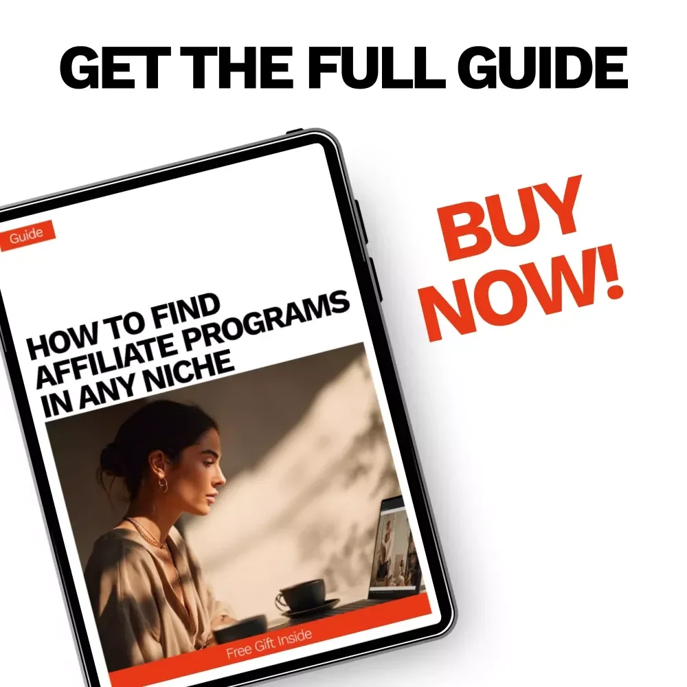 How to Find Affiliate Programs in Any Niche – Ultimate Guide to Discovering Lucrative Affiliate Opportunities, Commission Strategies, and AI-Powered Niche Insights