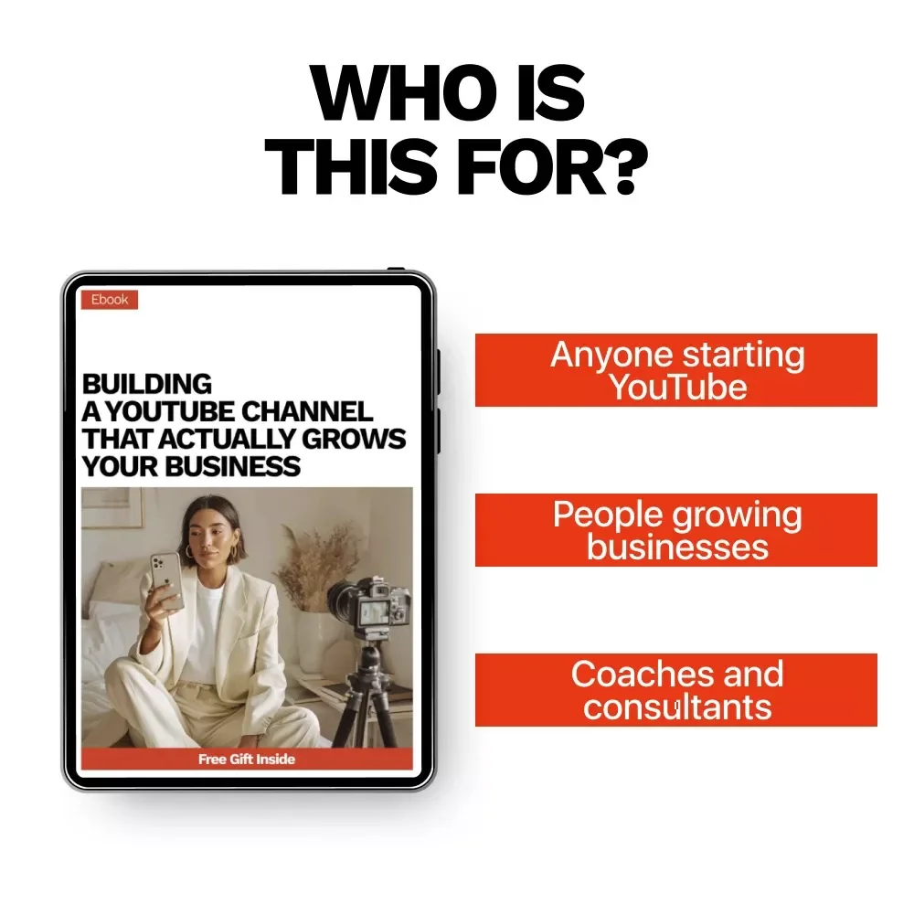 Building a YouTube Channel That Actually Grows Your Business | Practical eBook for Starting a YouTube Channel for Business From Scratch