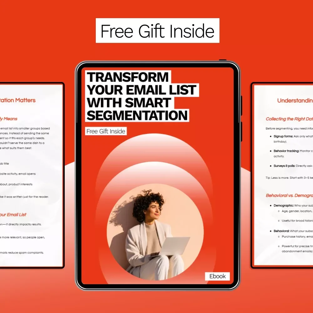 Transform Your Email List with Smart Segmentation – Ultimate Guide to Email List Segmentation for Beginners, Boost Engagement & Personalize Campaigns Ebook