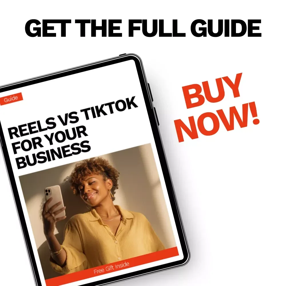 Reels vs TikTok for Your Business: Ultimate Guide to Instagram Reels vs TikTok for Business Success