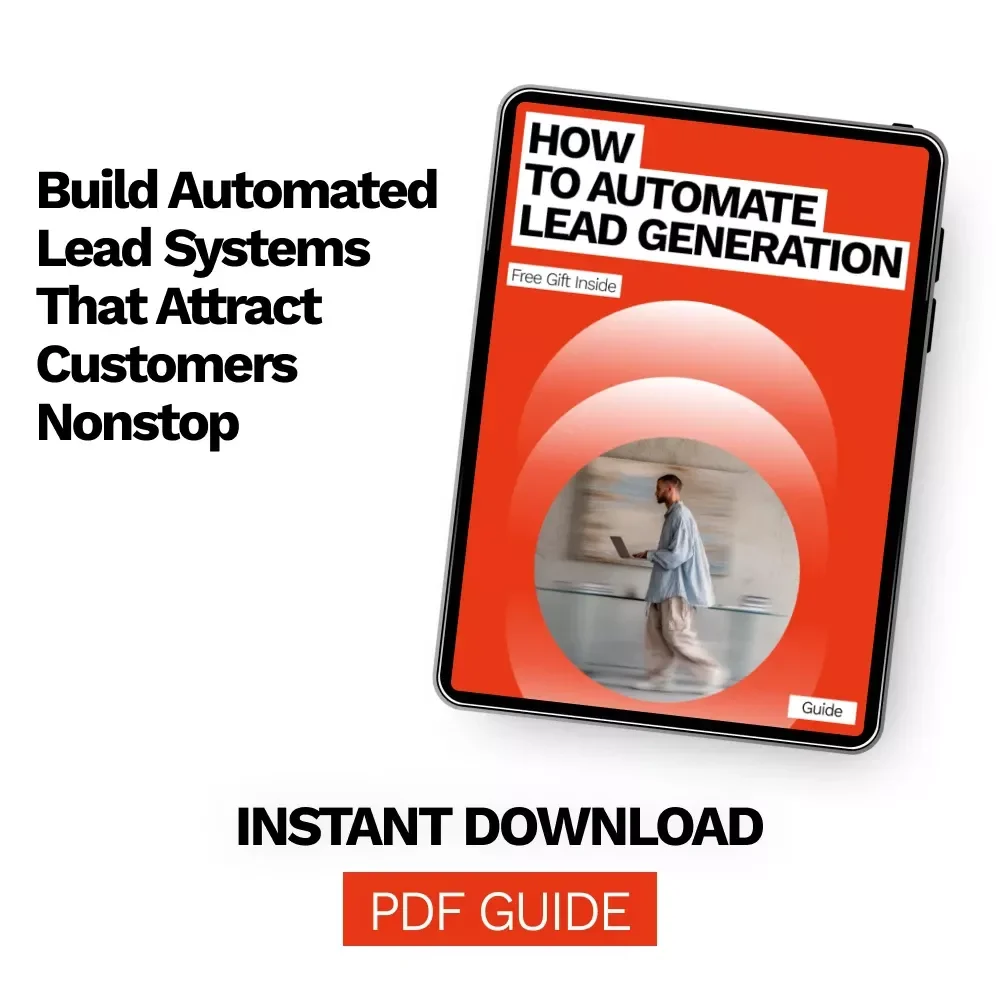 How to Automate Lead Generation – Practical Step-by-Step Guide for Building an Automated Lead System That Works 24/7