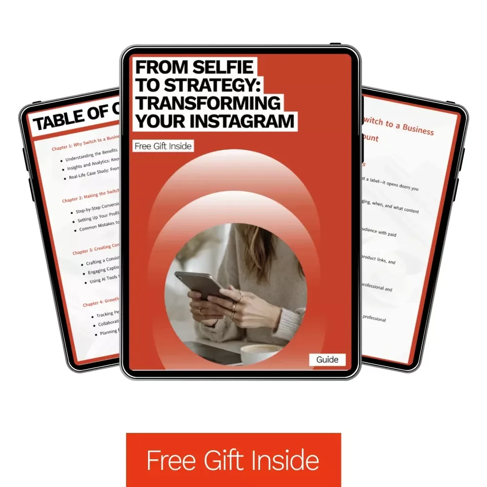 From Selfie to Strategy: Transforming Your Instagram | Step-by-Step Guide for Converting Personal Instagram to Business & Growing with Confidence