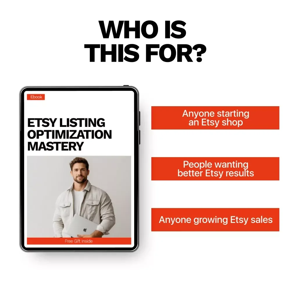 Etsy Listing Optimization Mastery – Step-by-Step Ebook for Etsy SEO, Titles, Tags, Photos & AI Strategies to Increase Traffic and Sales